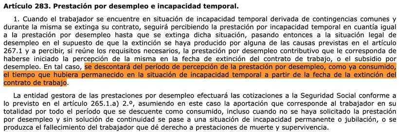 Extracto del artículo 283 de la Ley General de la Seguridad Social sobre la incapacidad temporal y el descuento del tiempo de baja en la prestación por desempleo tras la extinción del contrato.