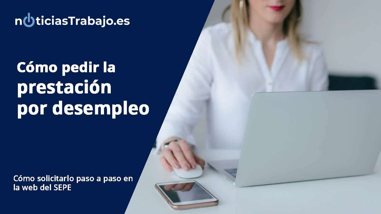 ¿Cómo pedir la prestación por desempleo en el SEPE ?
