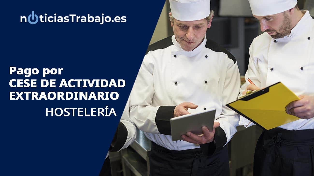 Los autónomos del sector de la hostelería podrán cobrar desde hoy por cese de actividad